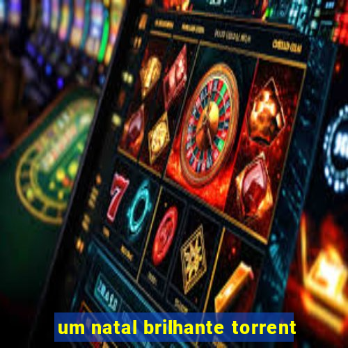 um natal brilhante torrent